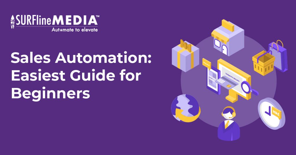 Sales Automation Easiest Guide for Beginners