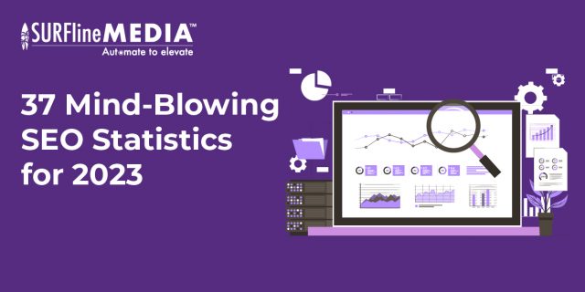 37 Mind-Blowing SEO Statistics for 2023