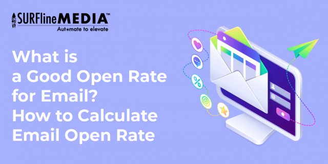 What is a Good Open Rate for Email? How to Calculate Email Open Rate